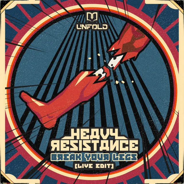 Break Your Legs (Live Edit) by Heavy Resistance - Hardstyle cover art