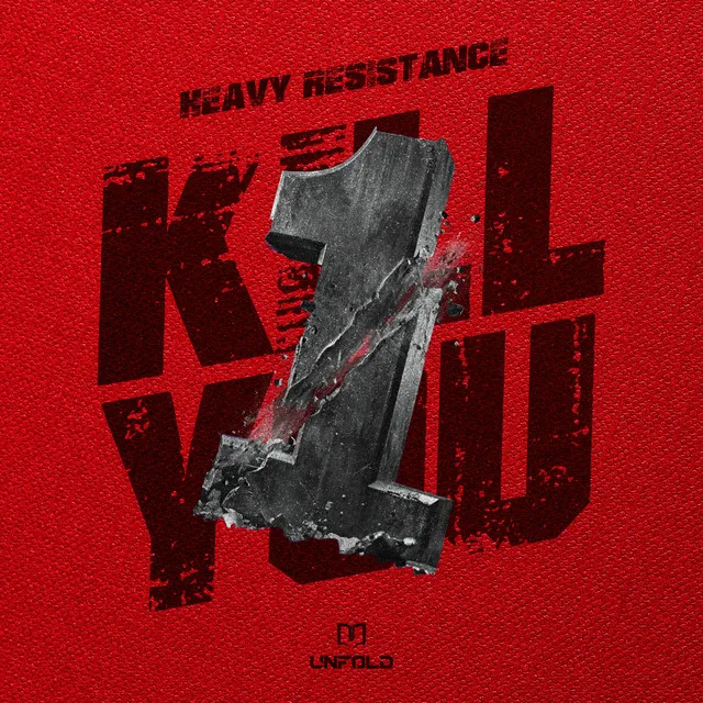 Kill You First by Heavy Resistance - Hardstyle cover art