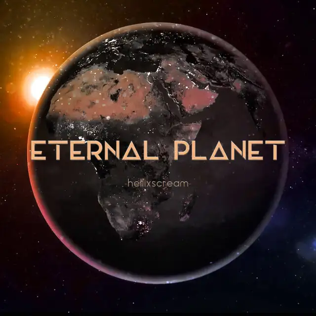 Eternal Planet by HelliXScream - Hardstyle cover art