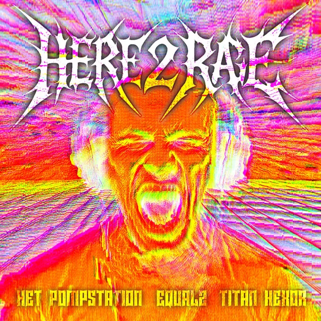 Cover art of Here 2 Rage