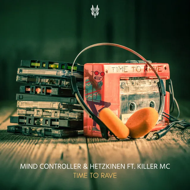 Time To Rave by HETZKINEN, Mind Controller, Killer MC - Hardcore cover art