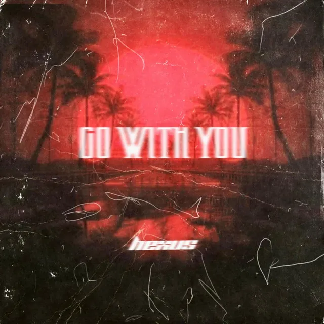 Cover art of Hexus - Go With You