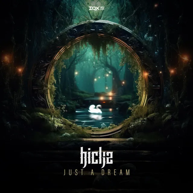 Just a Dream by Hickz - Frenchcore cover art