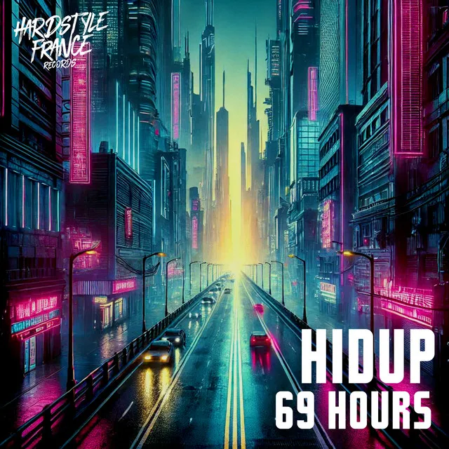 69 HOURS by Hidup - Hardstyle cover art