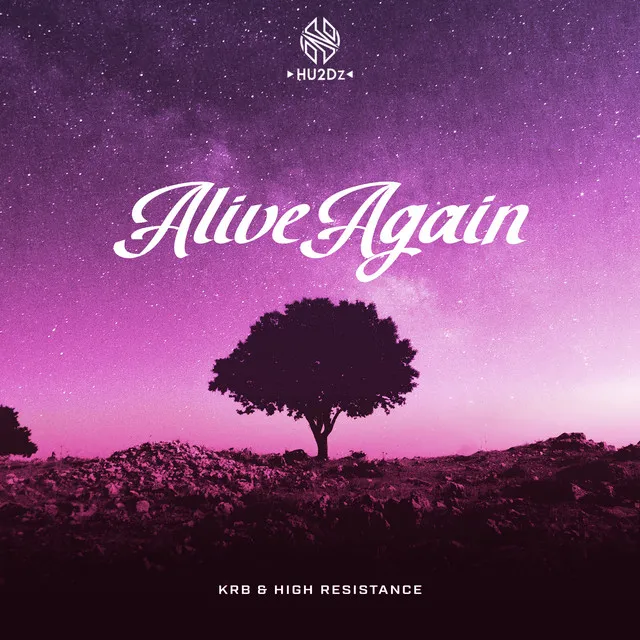 Alive Again by High Resistance, KRB - Hardstyle cover art