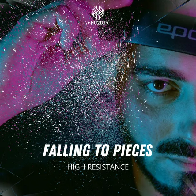 Falling To Pieces by High Resistance - Hardstyle cover art