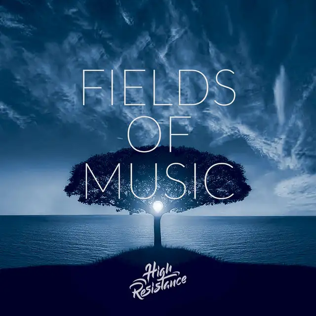 Fields of Music by High Resistance - Hardstyle cover art