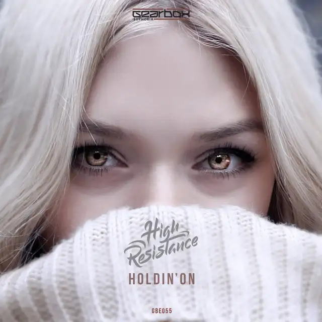 Holdin' On - Radio Edit by High Resistance - Hardstyle cover art