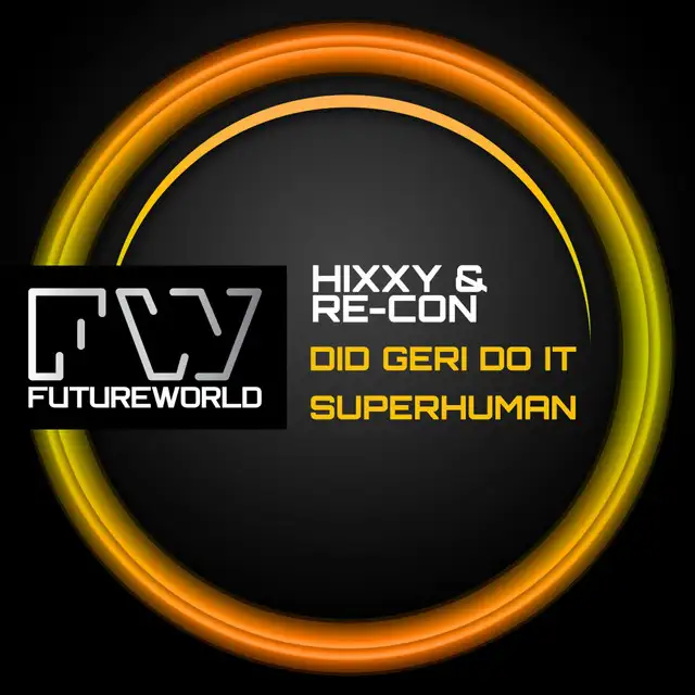 Superhuman - Original Mix by Hixxy, Re-Con - Happy Hardcore cover art
