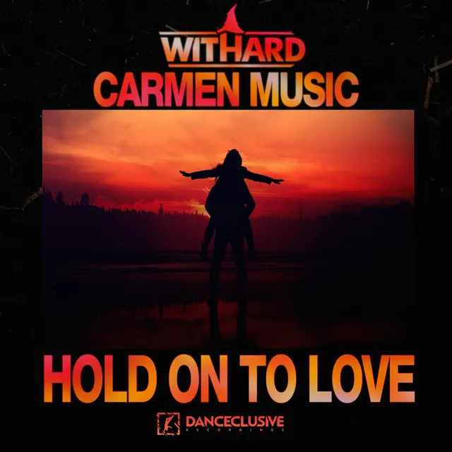 Cover art of Hold on to Love