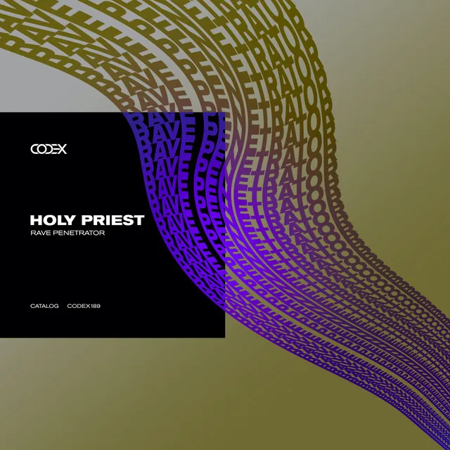 Rave Penetrator - Original Mix by HOLY PRIEST - Hard Techno cover art