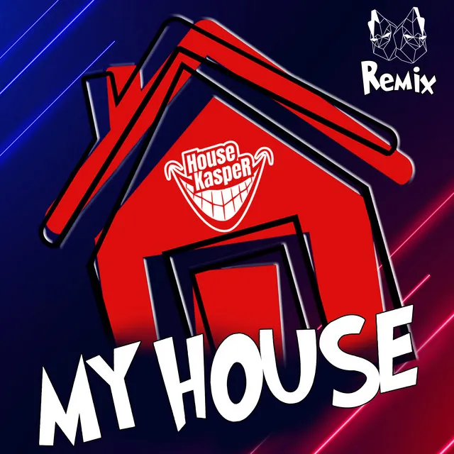 My House - HAEHNCHENTEIlE Remix by HouseKaspeR, HAEHNCHENTEIlE - Hardstyle cover art