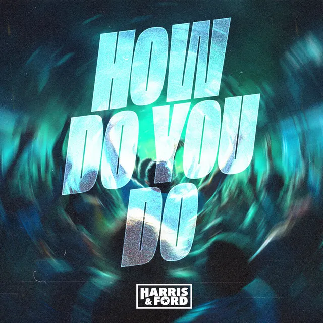 Cover art of How Do You Do