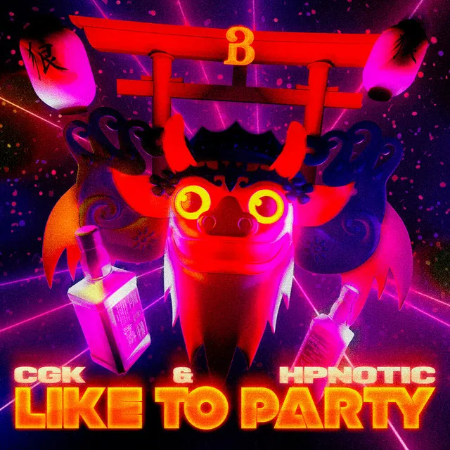 Like To Party by Hpnotic, CGK - Hardstyle cover art