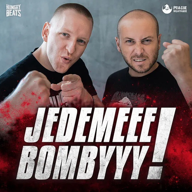 Jedemeee Bombyyy! by Hungry Beats - Frenchcore cover art