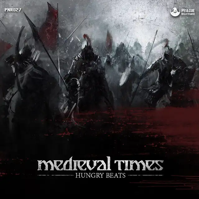 Medieval Times by Hungry Beats - Frenchcore cover art