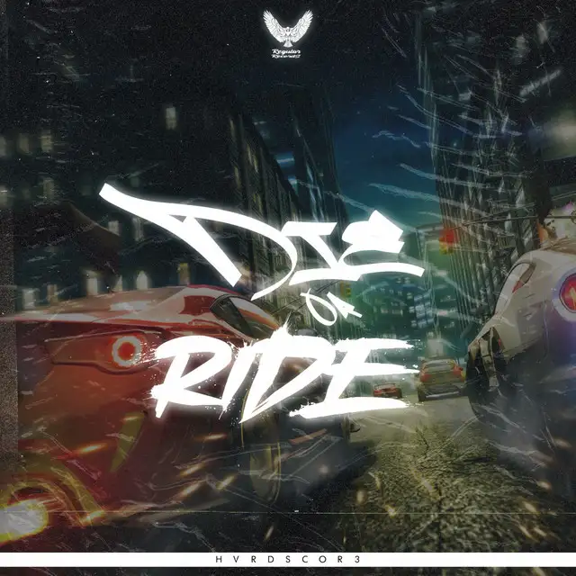 Die Ride - Extended Mix by Hvrdscor3 - Hardstyle cover art