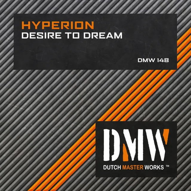 Desire to Dream by Hyperion - Hardstyle cover art