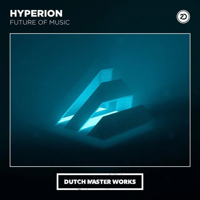 Future Of Music by Hyperion - Hardstyle cover art