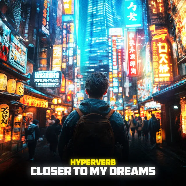 Closer To My Dreams by Hyperverb - Hardcore cover art