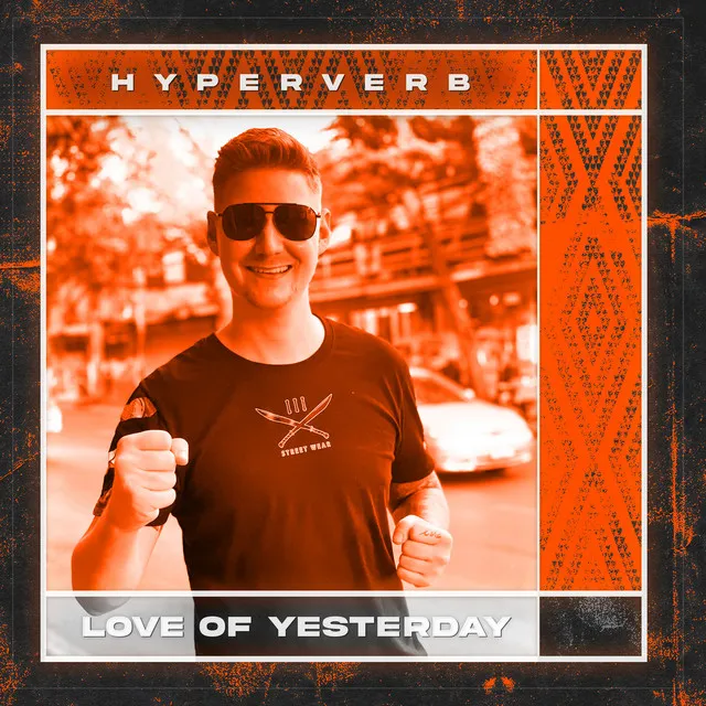 Love of Yesterday by Hyperverb - Hardcore cover art