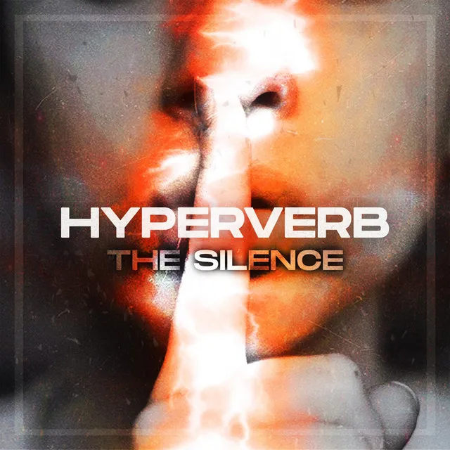 The Silence by Hyperverb - Hardcore cover art