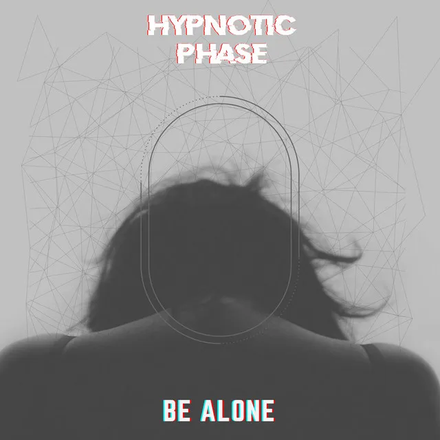 Be Alone by Hypnotic Phase - Hardstyle cover art
