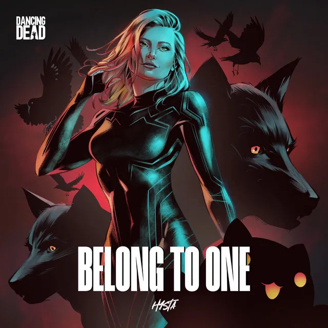 Belong to One by Hysta - Hardcore cover art