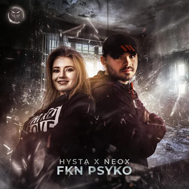 FKN Psyko by Hysta, Neox - Hardcore cover art