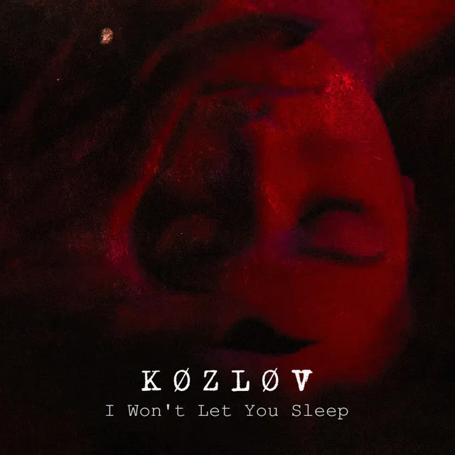Cover art of I Won't Let You Sleep