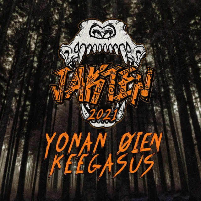 Jakten 2021 by Øien, Yonan, Keegasus - Hardstyle cover art