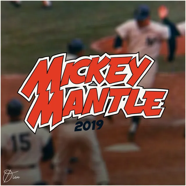 Mickey Mantle 2019 by Øien - Hardstyle cover art
