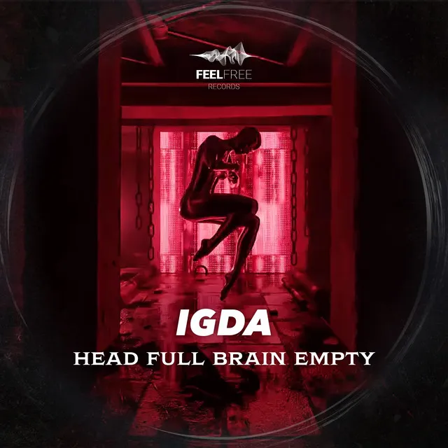 Head Full Brain Empty by IGDA - Hard Techno cover art