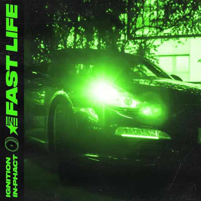 Fast Life by Ignition, Inphact - Hardstyle cover art