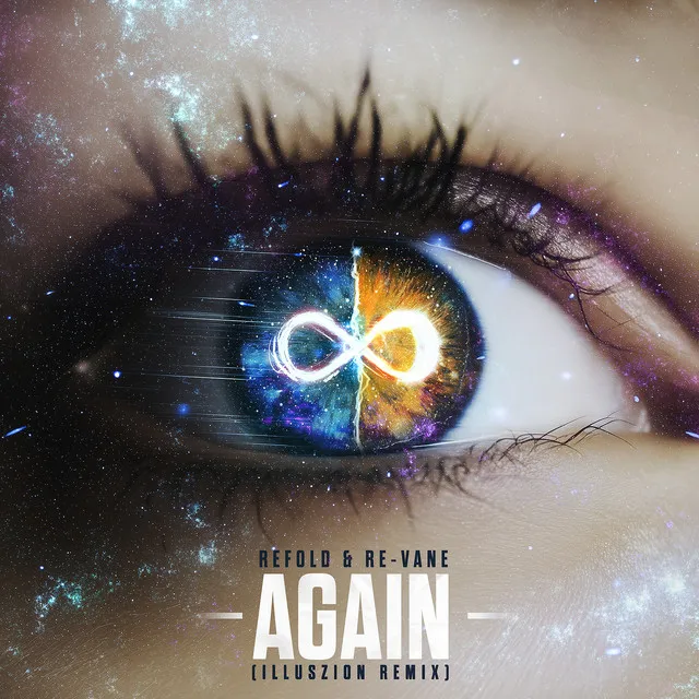 Again - Illuszion Remix by illuszion, Refold, Re-Vane - Hardstyle cover art