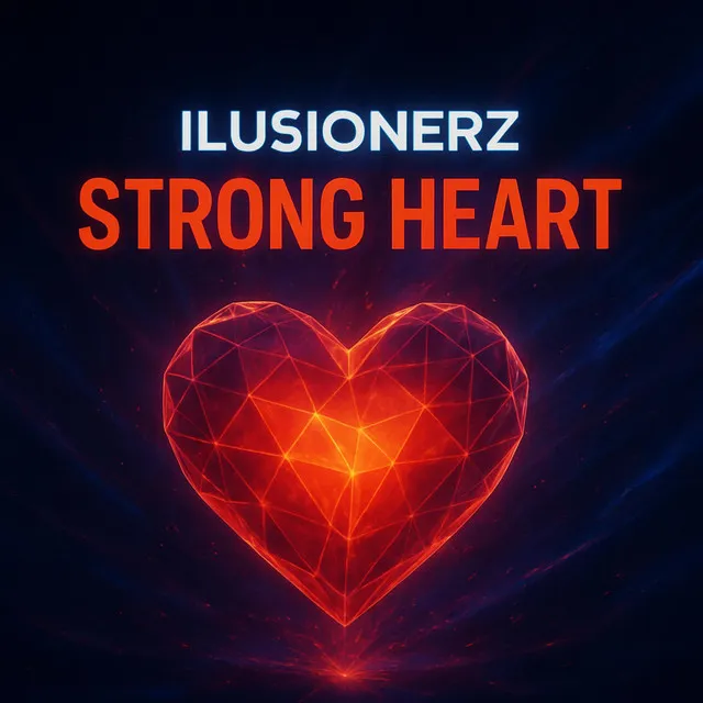 Strong Heart by IluSionerZ - Hardstyle cover art