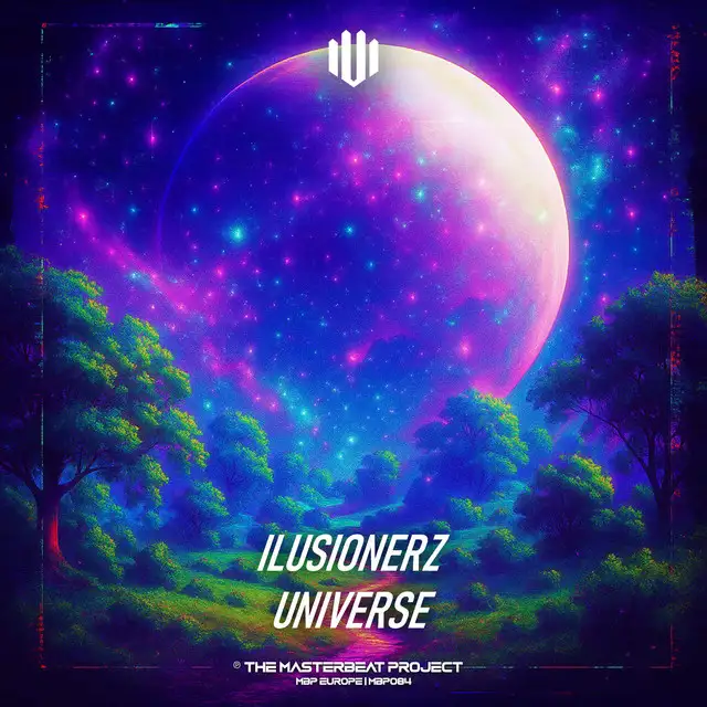 Universe by IluSionerZ - Hardstyle cover art