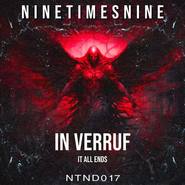 It All Ends by In Verruf - Hard Techno cover art