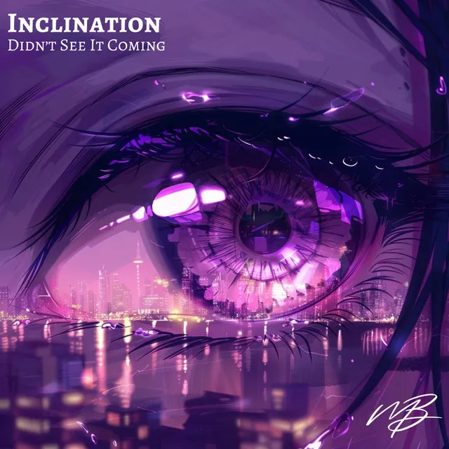 Didn't See It Coming by Inclination - Hardstyle cover art