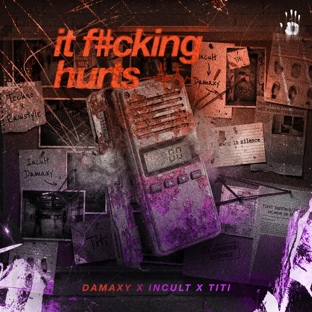 IT F#CKING HURTS by Incult, Damaxy, TITI - Hardstyle cover art