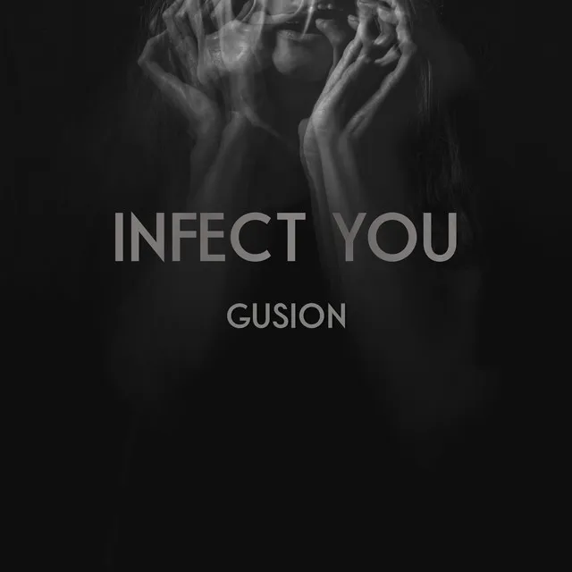 Cover art of Infect You
