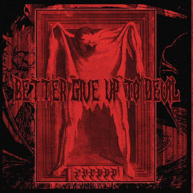 Better give up to devil by Infeed - Hard Techno cover art