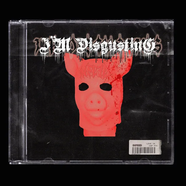 I'm Disgusting by Infeed - Hard Techno cover art