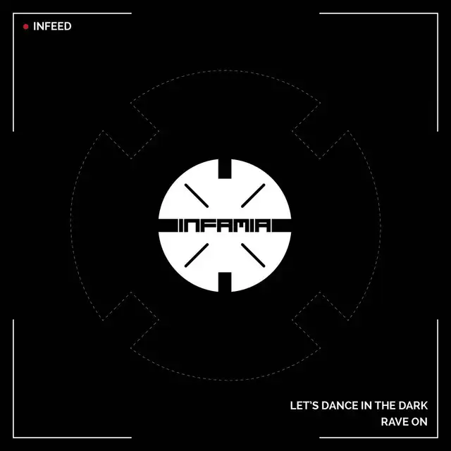 Let's Dance In The Dark by Infeed - Hard Techno cover art