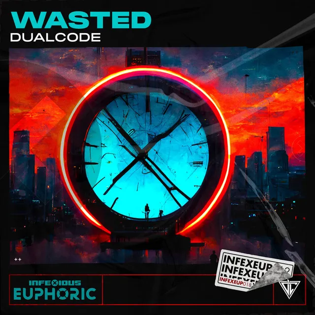 Wasted by InfeXious Music, Dual Code - Hardstyle cover art