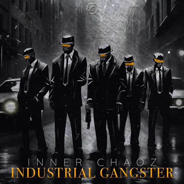 Industrial Gangster by Inner Chaoz - Hardcore cover art
