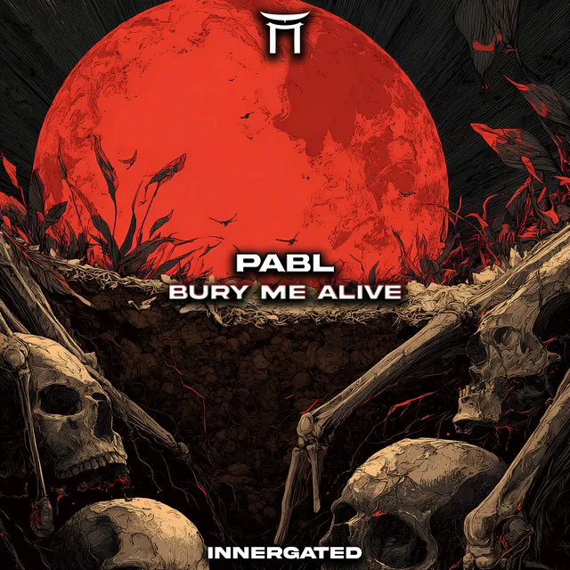 Bury Me Alive by INNERGATED, PABL - Hard Techno cover art