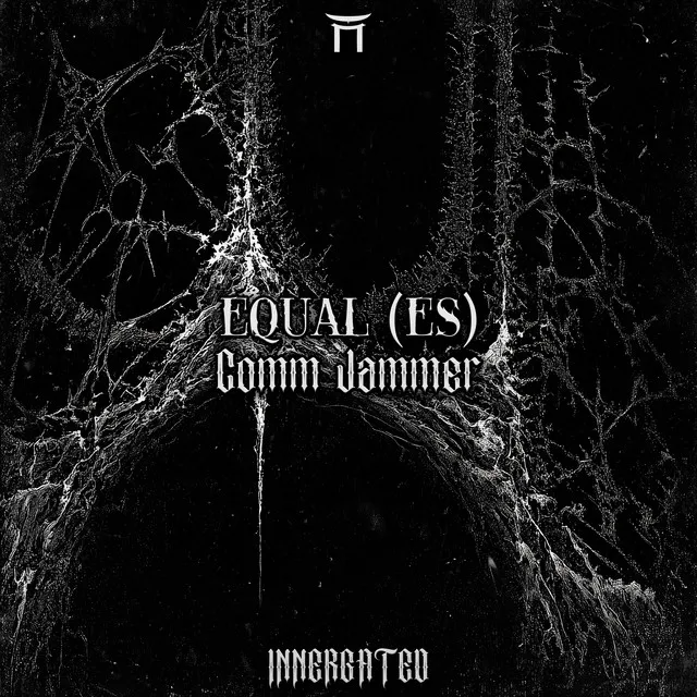 Comm Jammer by INNERGATED, Equal (ES) - Hard Techno cover art