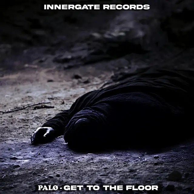 Get To The Floor by INNERGATED, PALØ - Hard Techno cover art