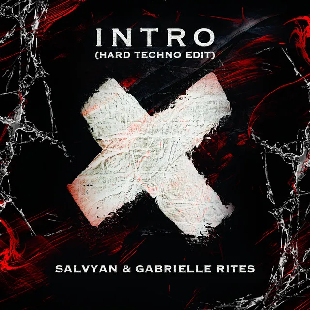 Intro - Hard Techno Edit by INNERGATED, Salvyan, Gabrielle Rites - Hard Techno cover art
